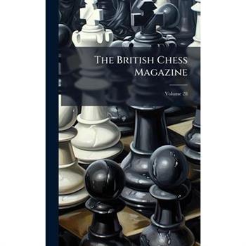 The British Chess Magazine