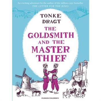 The Goldsmith and the Master Thief