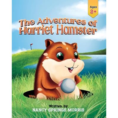 The Adventures of Harriet Hamster