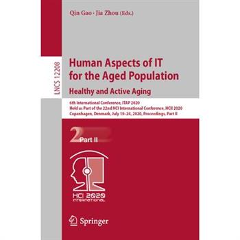 Human Aspects of It for the Aged Population. Healthy and Active Aging