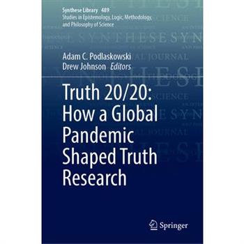 Truth 20/20: How a Global Pandemic Shaped Truth Research