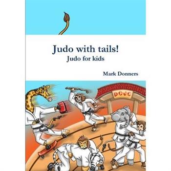 Judo with tails! - Judo for kids