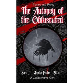 The Autopsy of the Obfuscated