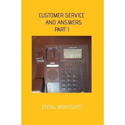 customers service, quetions and answers- part 1