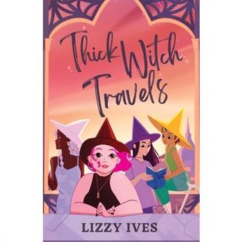 Thick Witch Travels