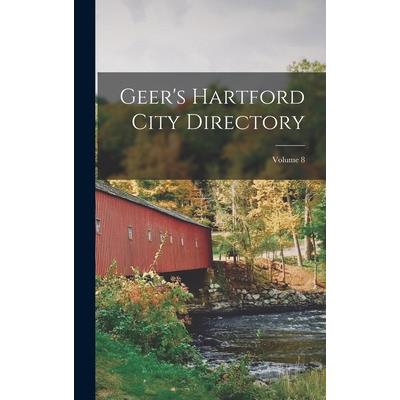 Geer's Hartford City Directory; Volume 8