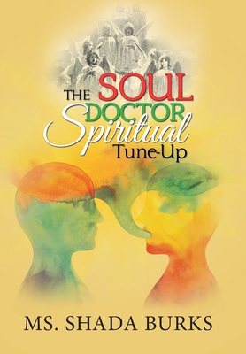 The Soul Doctor Spiritual Tune-up