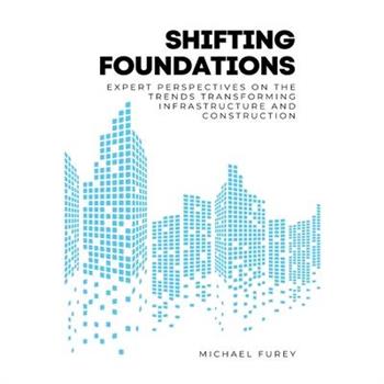 Shifting Foundations