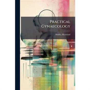 Practical Gynaecology