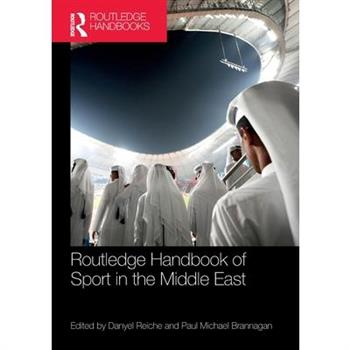 Routledge Handbook of Sport in the Middle East