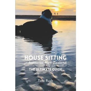 House Sitting in Aotearoa New Zealand