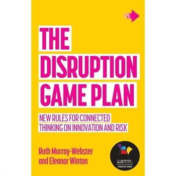 The Disruption Game Plan
