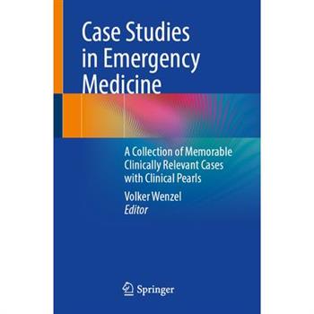 Case Studies in Emergency Medicine