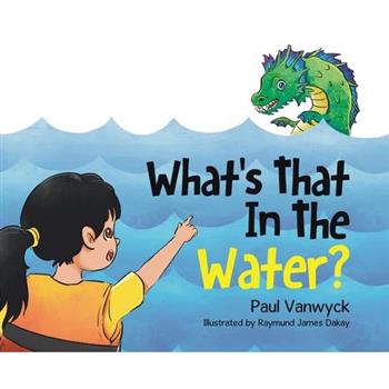 What's That In The Water?