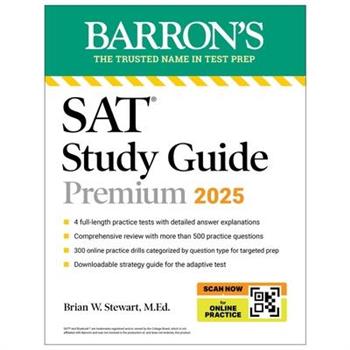 Digital SAT Study Guide Premium, 2025: 4 Practice Tests ＋ Comprehensive Review ＋ Online Practice