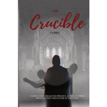The Crucible