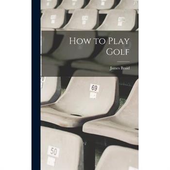 How to Play Golf