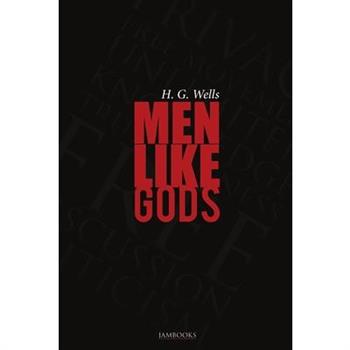 Men Like Gods