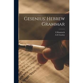 Gesenius’ Hebrew Grammar