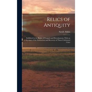 Relics of Antiquity