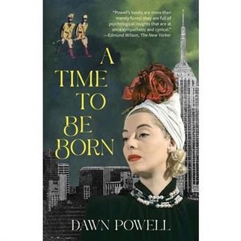 A Time to Be Born (Warbler Classics Annotated Edition)