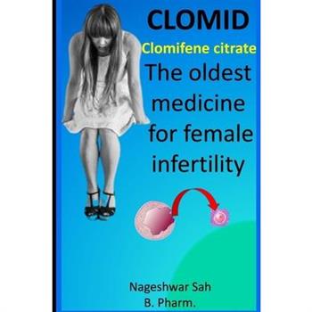 Clomiphene Citrate (CLOMID)