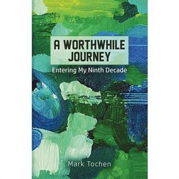 A Worthwhile Journey