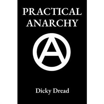 Practical Anarchy