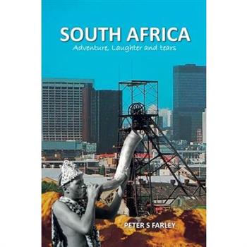 South Africa Adventure, laughter and tears