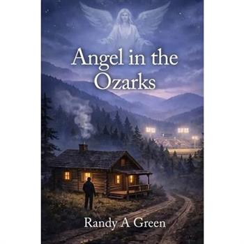 Angel in the Ozarks