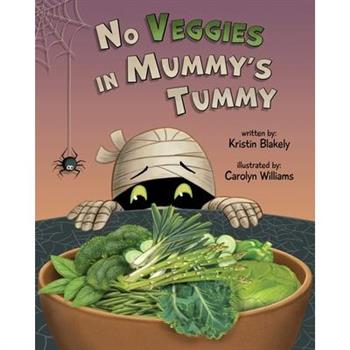 No Veggies in Mummy’s Tummy