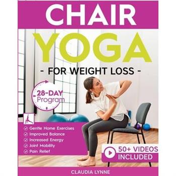 Chair Yoga for Weight Loss