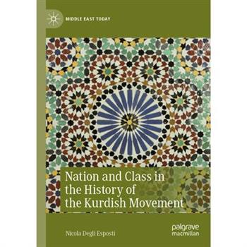 Nation and Class in the History of the Kurdish Movement