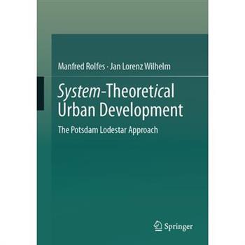 System-Theoretical Urban Development