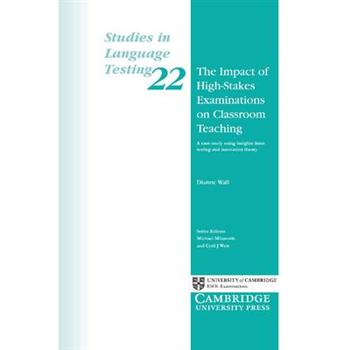 The Impact of High-Stakes Examinations on Classroom Teaching