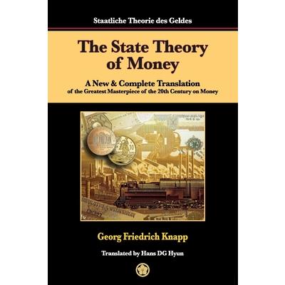 The State Theory of Money