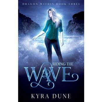 Riding The Wave