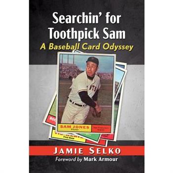 Searchin’ for Toothpick Sam