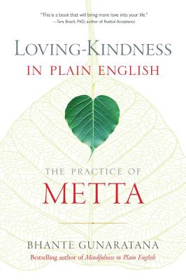 Loving-kindness in Plain English