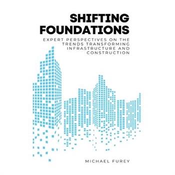 Shifting Foundations