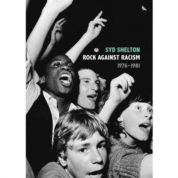 Rock Against Racism --1976-1981