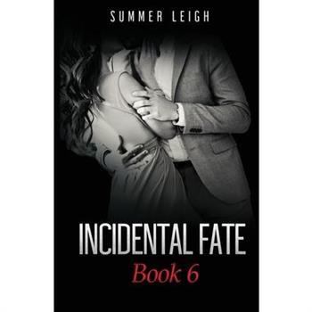 Incidental Fate Book 6