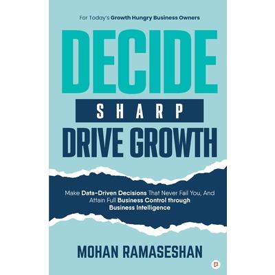 Decide Sharp Drive Growth