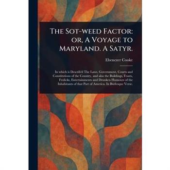 The Sot-weed Factor