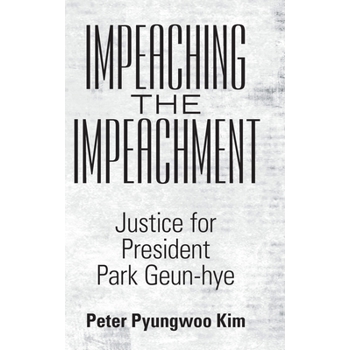 Impeaching the Impeachment