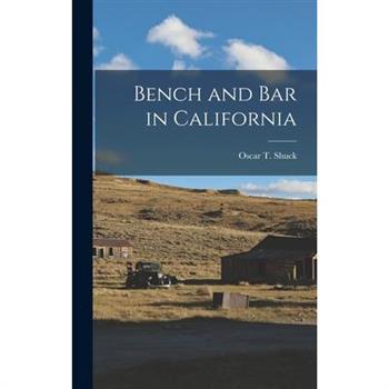 Bench and Bar in California