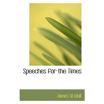 Speeches for the Times