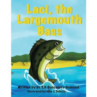 Laci, the Largemouth Bass