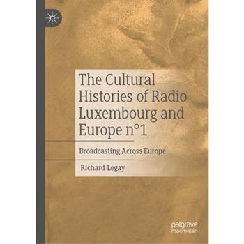 The Cultural Histories of Radio Luxembourg and Europe N簞1
