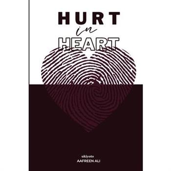 Hurt in Heart